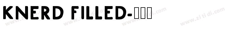 KNERD FILLED字体转换